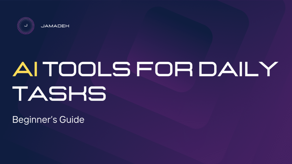 Using AI Tools for Daily Tasks