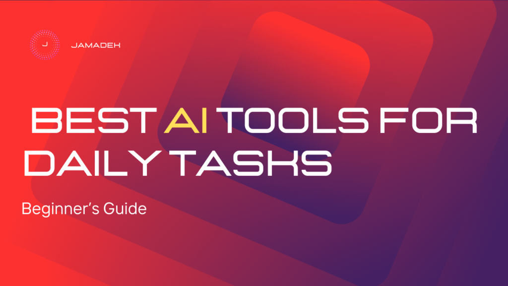 Best AI Tools for Daily Task